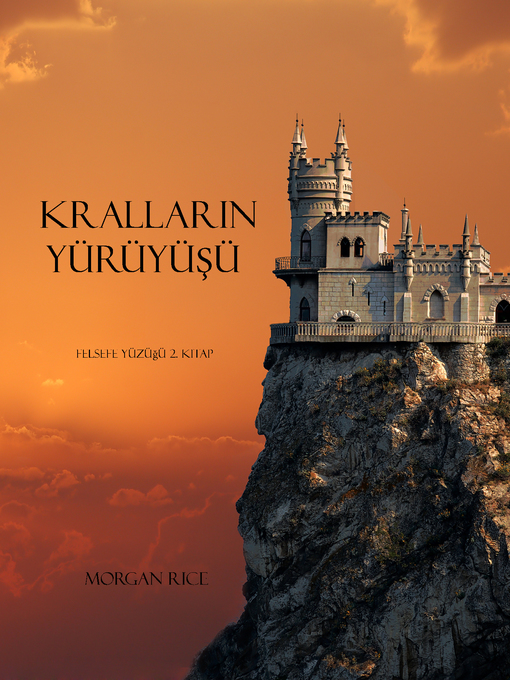 Title details for Kralların YürüyüŞü by Morgan Rice - Available